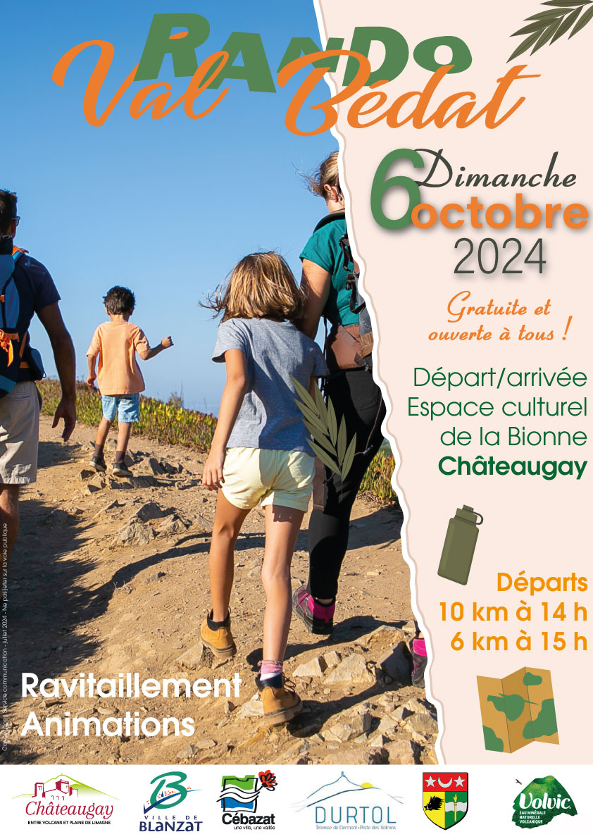 Randonnée Val Bédat, dimanche 6 octobre 2024 à partir de 14h à l'espace culturel de la Bionne à Châteaugay. 2 parcours : 10 km (départ 14h) et 6 km (départ 15h) avec des animations musicale, culturel et botanique ainsi qu'un jeu concours.